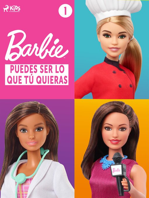 Title details for Barbie – Puedes ser lo que tú quieras 1 by Mattel - Available